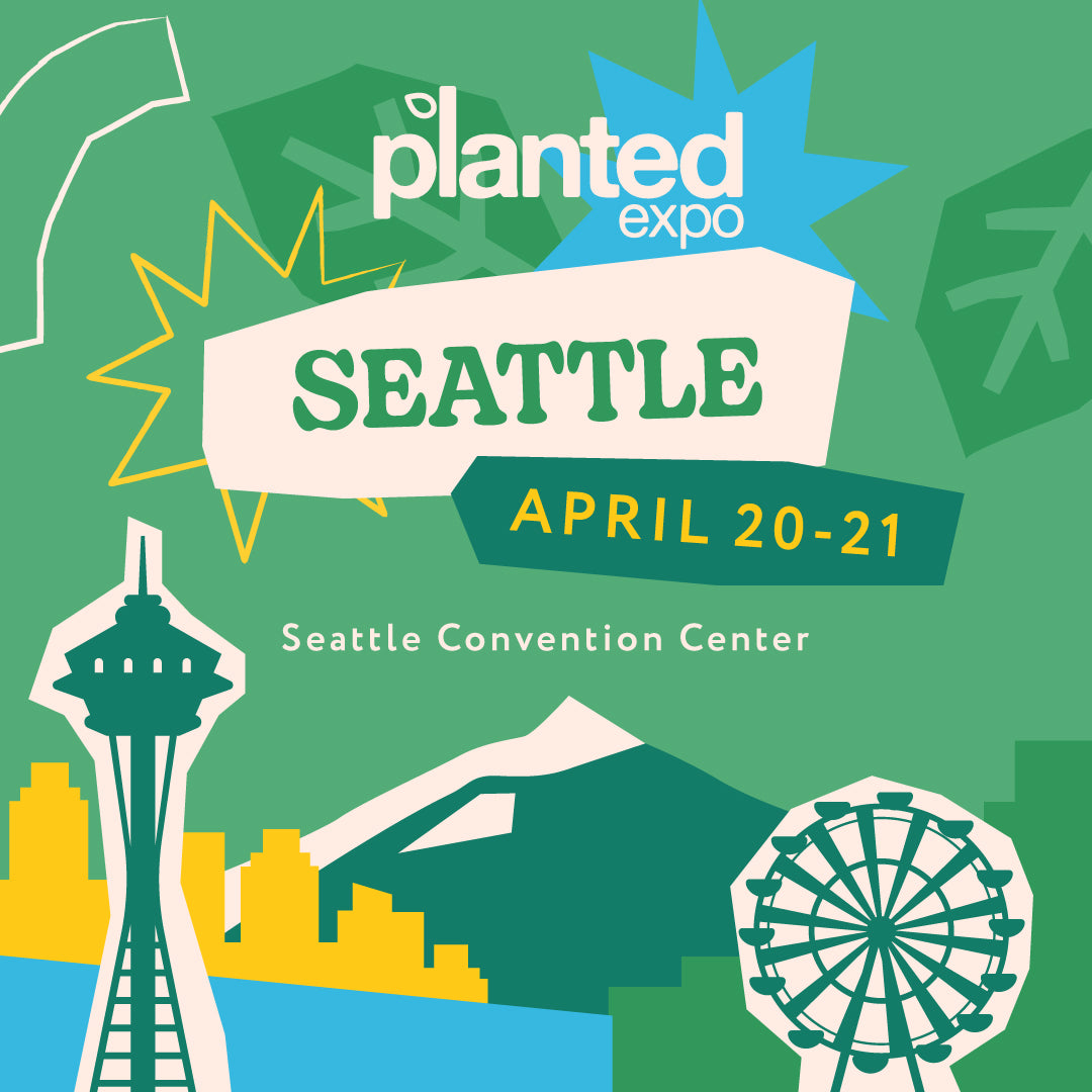 Planted Expo Seattle 2024